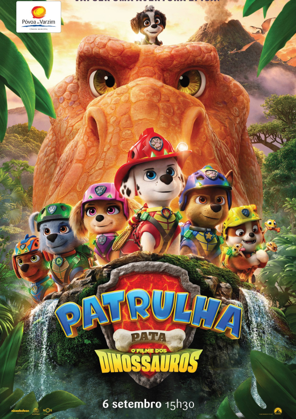 Cinema "Patrulha Pata - O Filme dos Dinossauros"