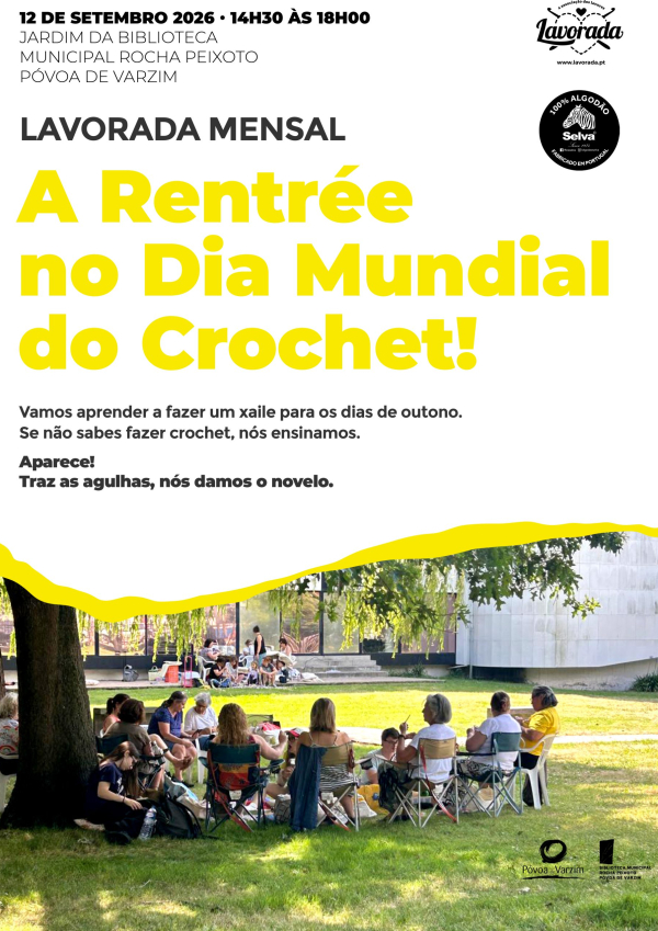 Lavorada Mensal "A Rentrée no Dia Mundial do Crochet"