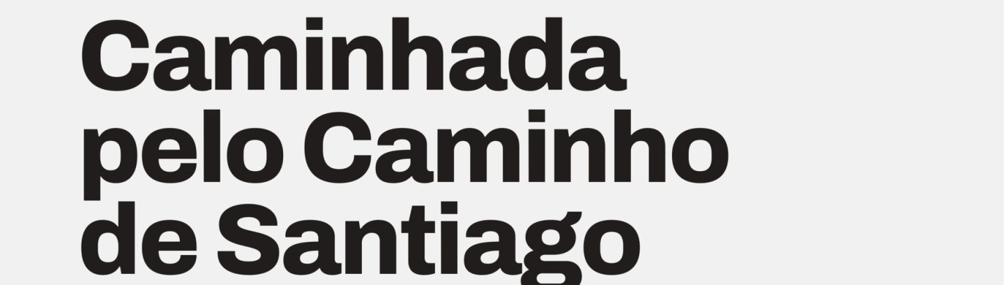 Caminhada pelo Caminho de Santiago: inscrições abertas