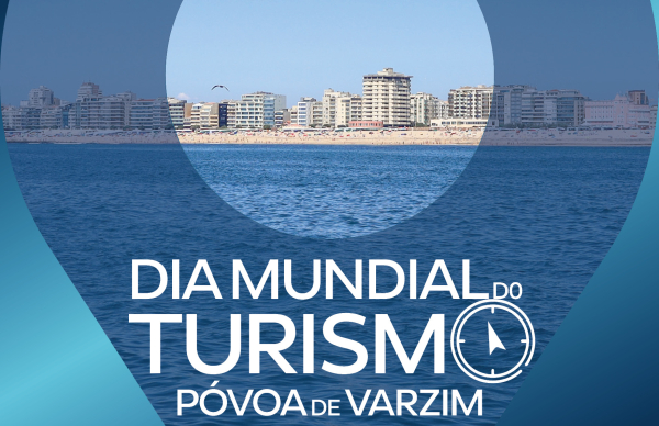 Póvoa de Varzim prepara programa comemorativo do Dia Mundial do Turismo