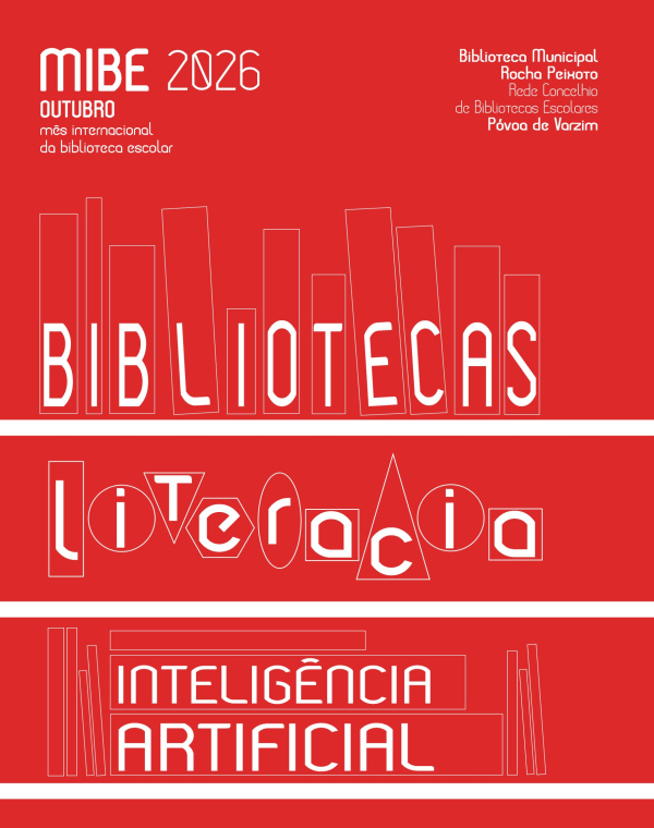 Mês Internacional da Biblioteca Escolar (MIBE) Bibliotecas, Literacia e Inteligência artificial