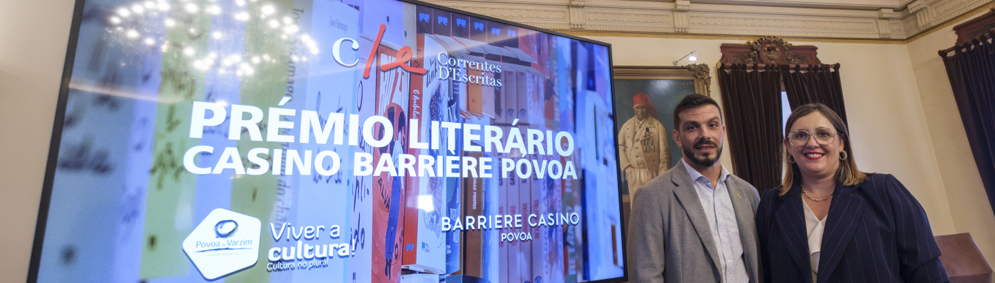 Município estabelece parceria com Barrière Casino da Póvoa: Prémio Literário de 25 mil euros regressa ao Correntes d’Escritas