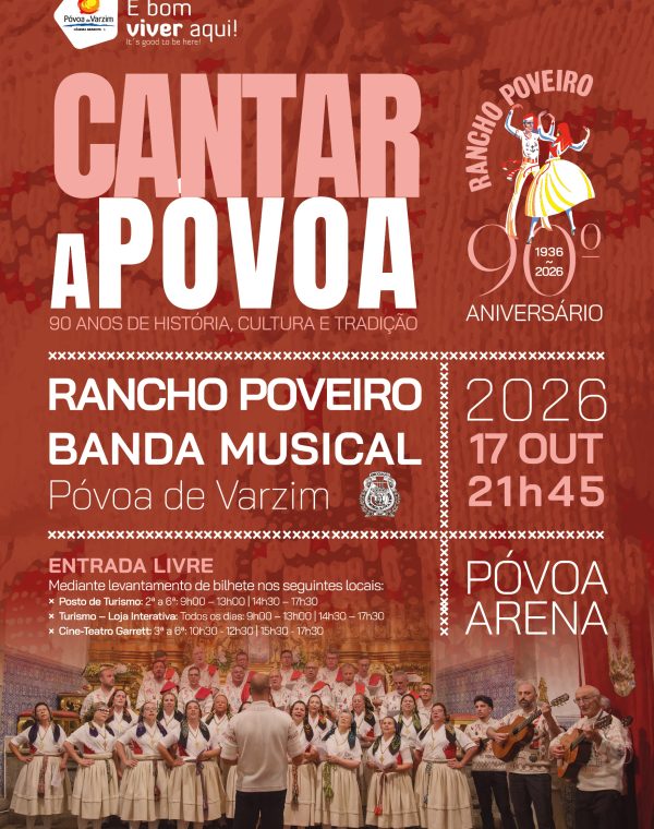"Póvoa a Cantar – 90 Anos de História, Cultura e Tradição"