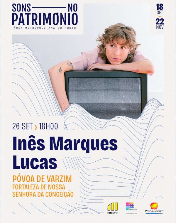 Sons no Património: Inês Marques Lucas