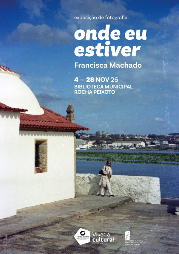 Exposição de fotografia "Onde eu estiver"