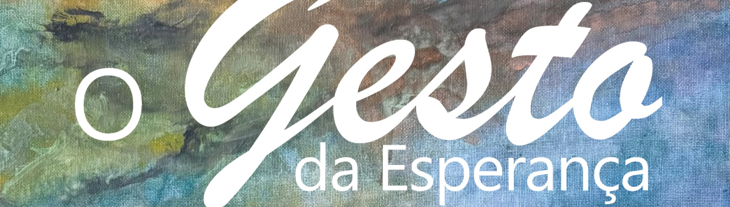 Exposição de pintura "Gesto de esperança"