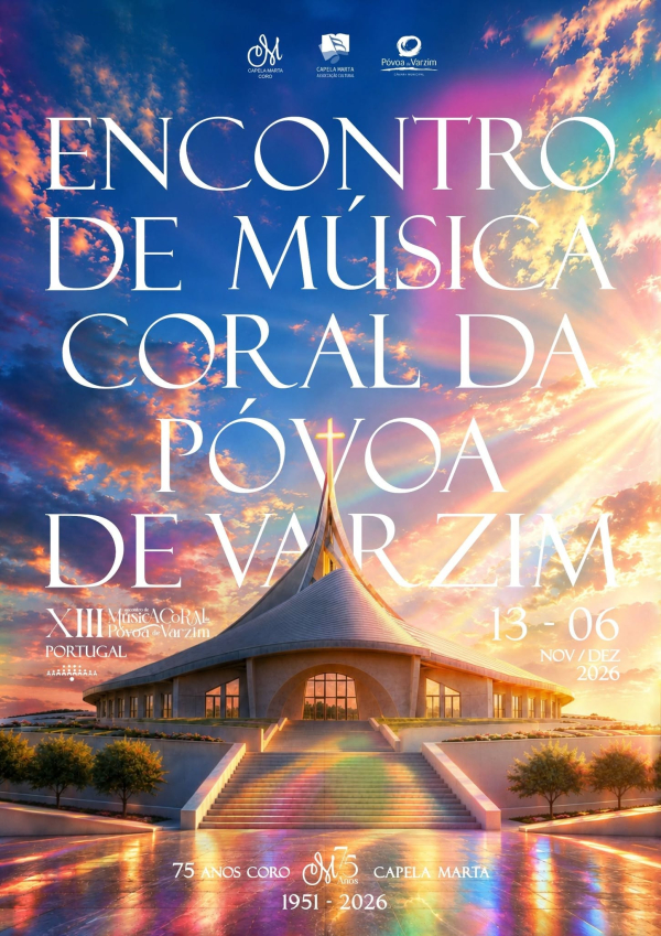 XIII Encontro de Música Coral da Póvoa de Varzim